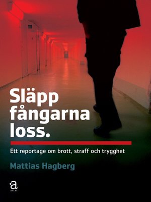 cover image of Släpp fångarna loss